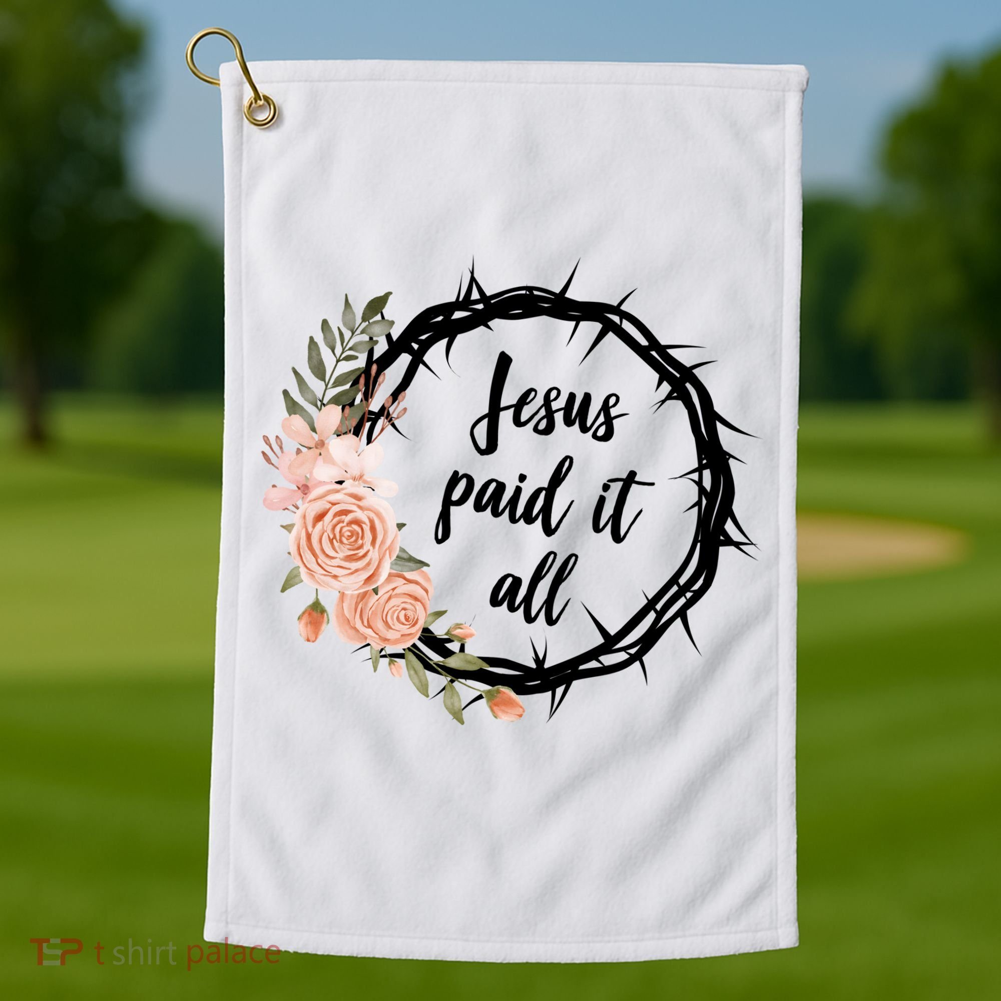 Jesus Paid It All Floral Crown Christian Golf Towel