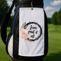 Jesus Paid It All Floral Crown Christian Golf Towel thumb 2