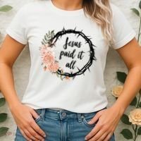 Jesus Paid It All Floral Crown Christian Women's T-Shirt thumb 2