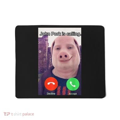 John Pork Is Calling Funny Answer Call Phone Mousepad