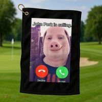 John Pork Is Calling Funny Answer Call Phone Golf Towel thumb 1