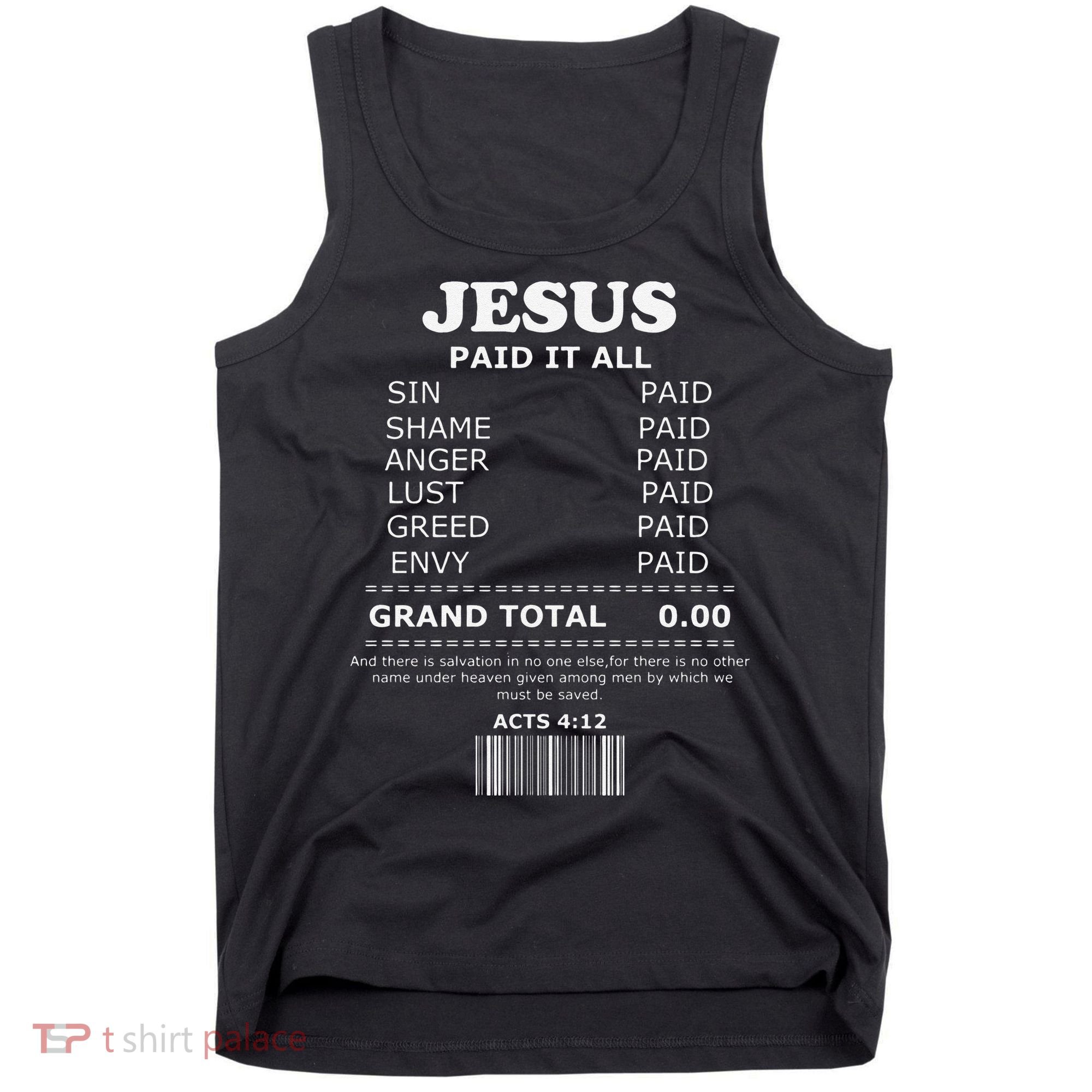 Jesus Paid It All Receipt Tank Top