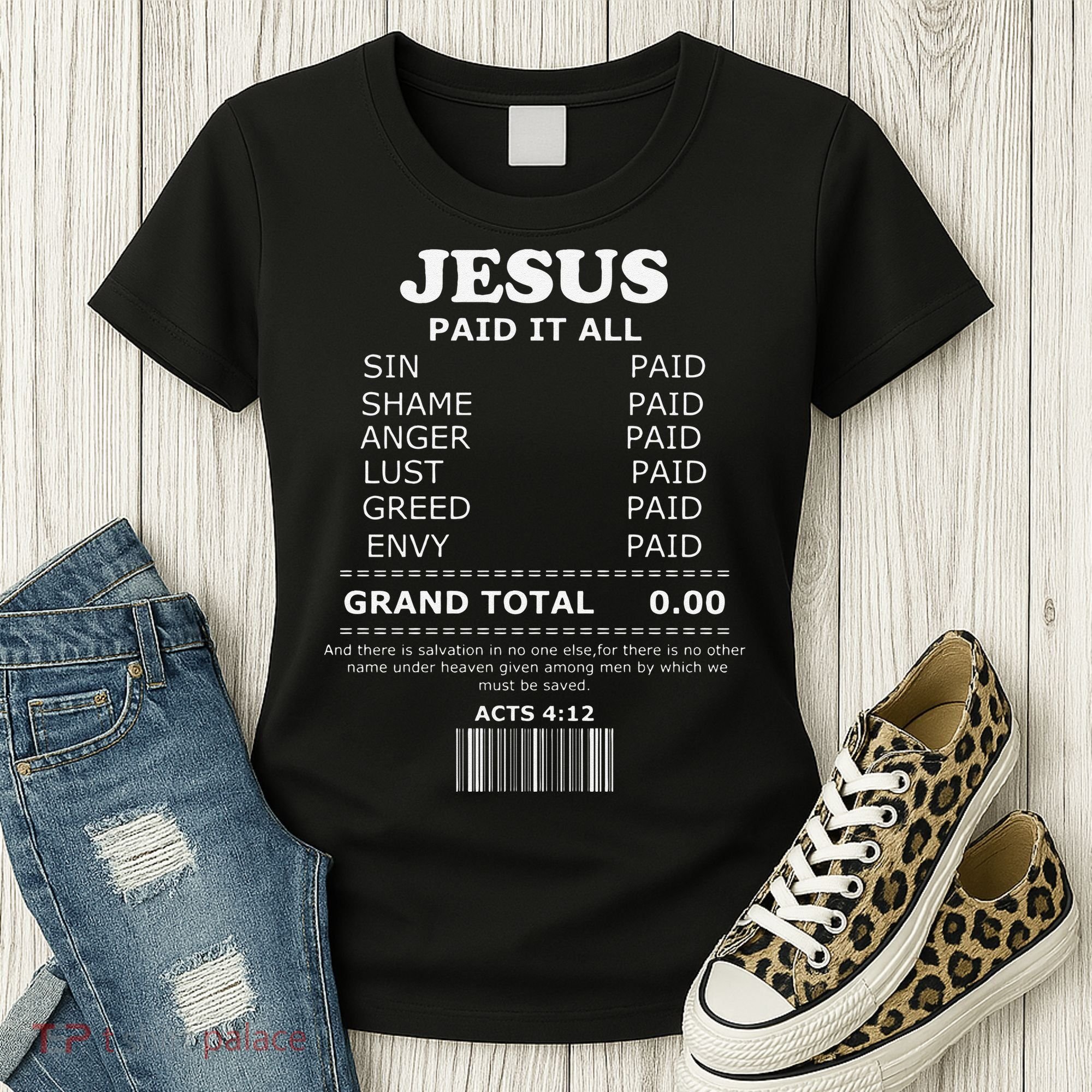 Jesus Paid It All Receipt Women's T-Shirt
