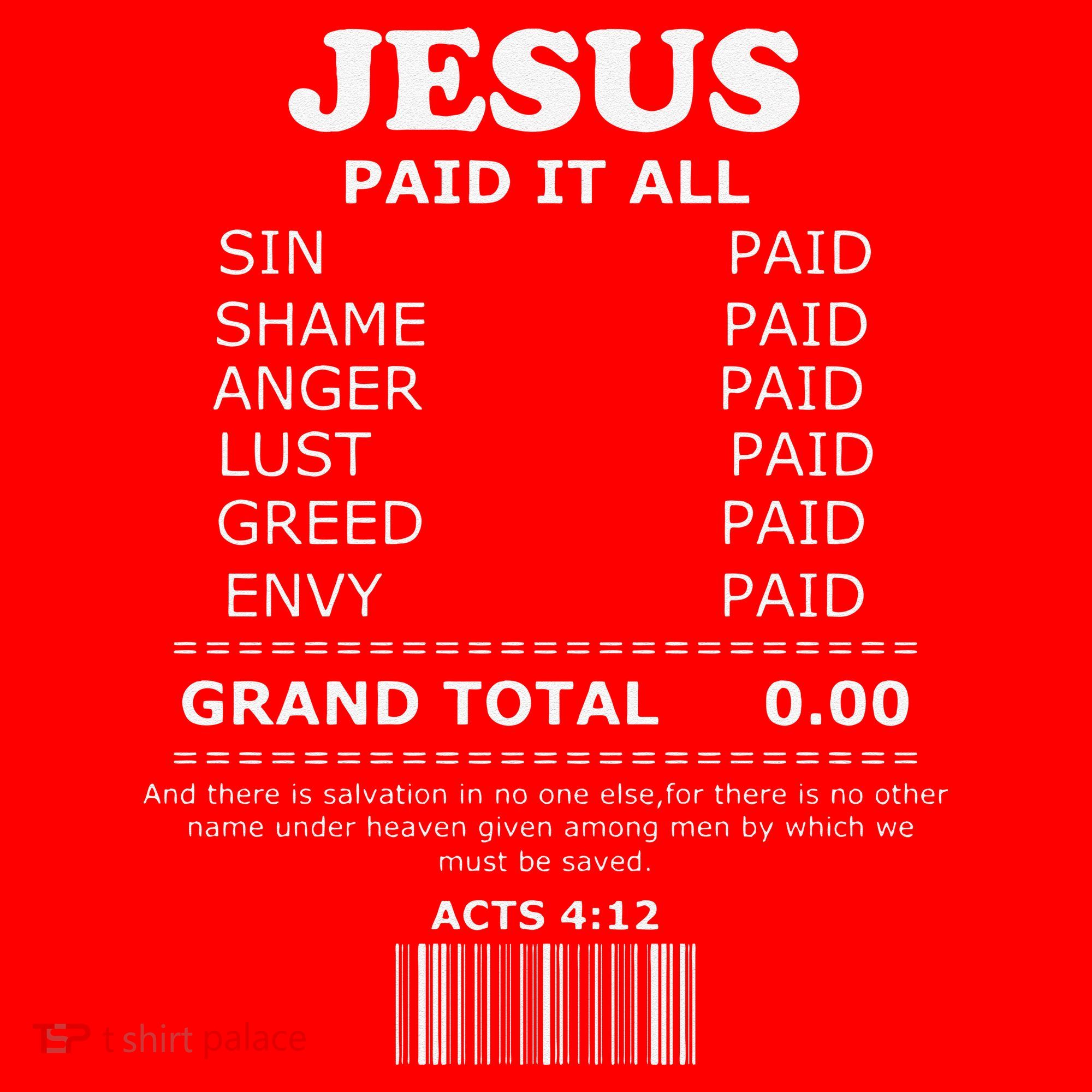 Jesus Paid It All Receipt Santa Hat