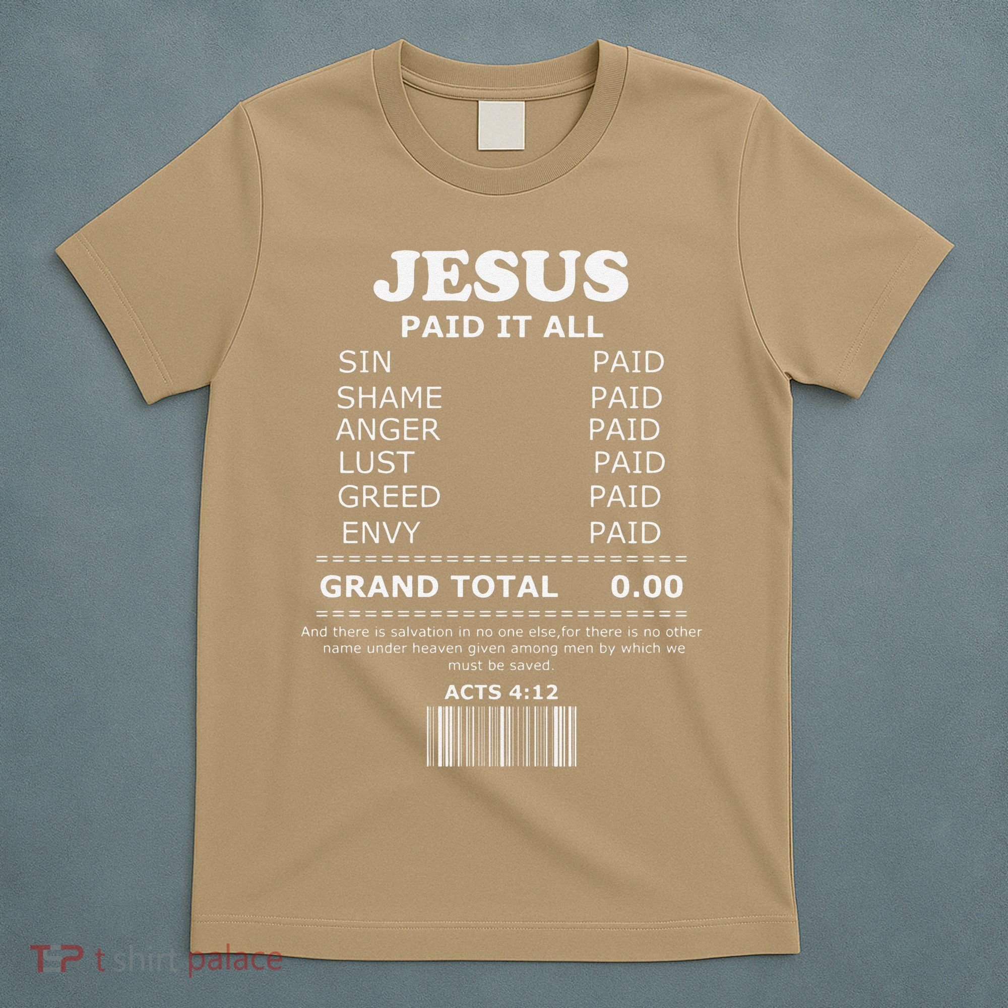 Jesus Paid It All Receipt T-Shirt