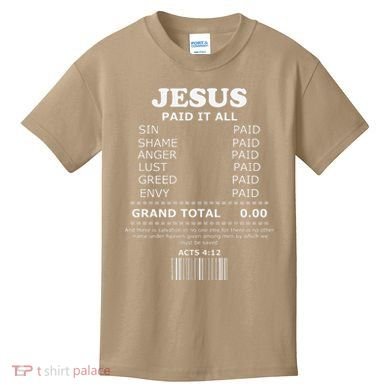 Jesus Paid It All Receipt Kids T-Shirt