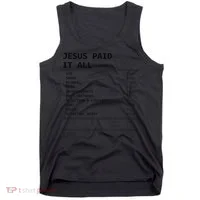 Jesus Paid It All Tank Top thumb 0