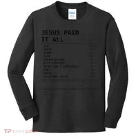 Jesus Paid It All Kids Long Sleeve Shirt thumb 0