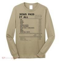 Jesus Paid It All Long Sleeve Shirt thumb 0