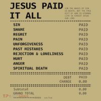 Jesus Paid It All Long Sleeve Shirt thumb 2