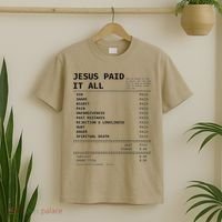 Jesus Paid It All T-Shirt thumb 2