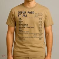 Jesus Paid It All T-Shirt thumb 3
