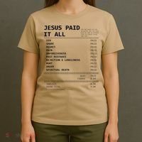Jesus Paid It All T-Shirt thumb 4