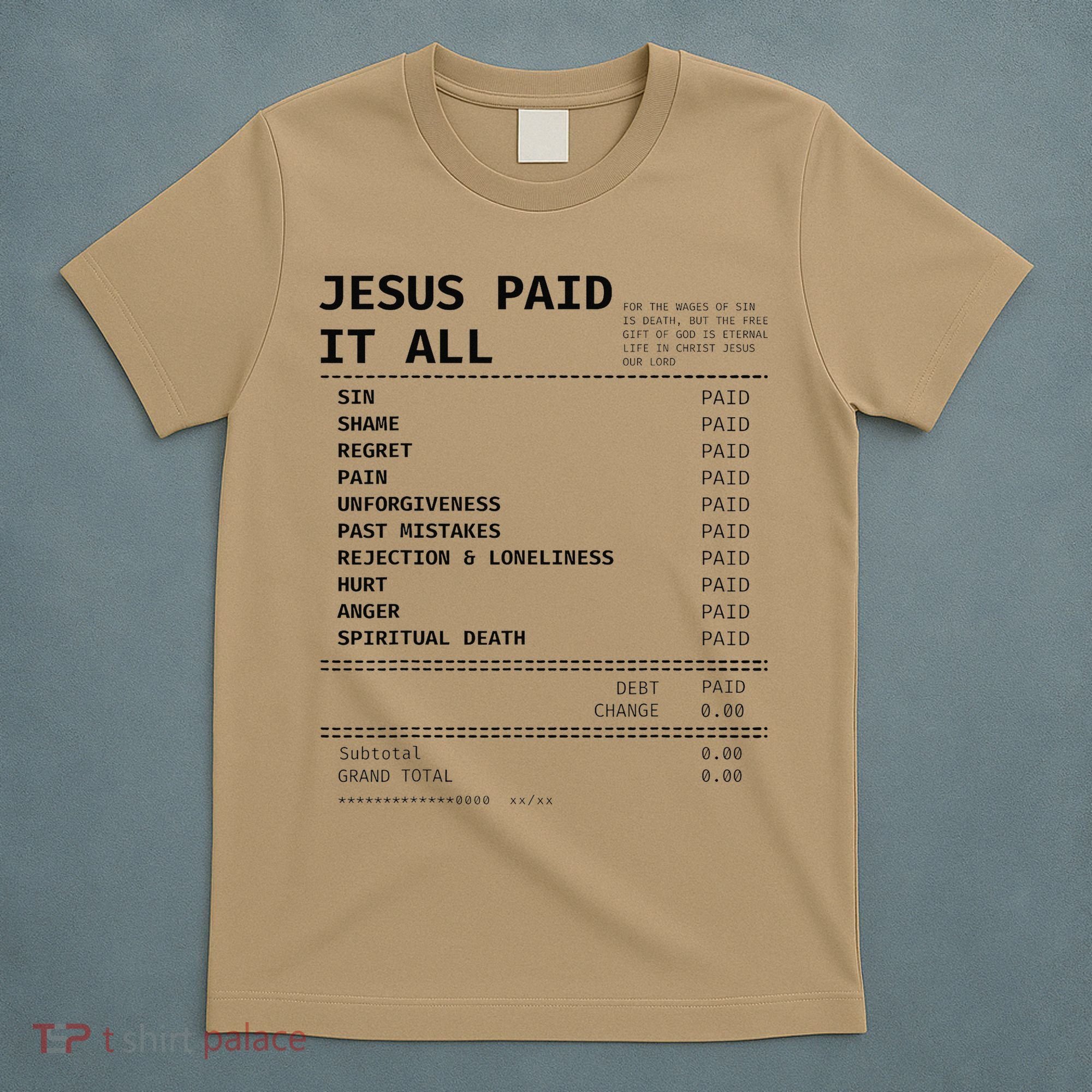 Jesus Paid It All T-Shirt