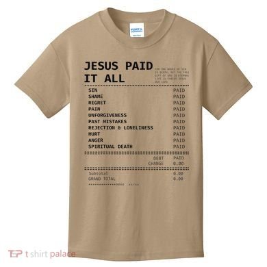 Jesus Paid It All Kids T-Shirt