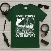 Jesus's Power Over Nature T-Shirt thumb 5