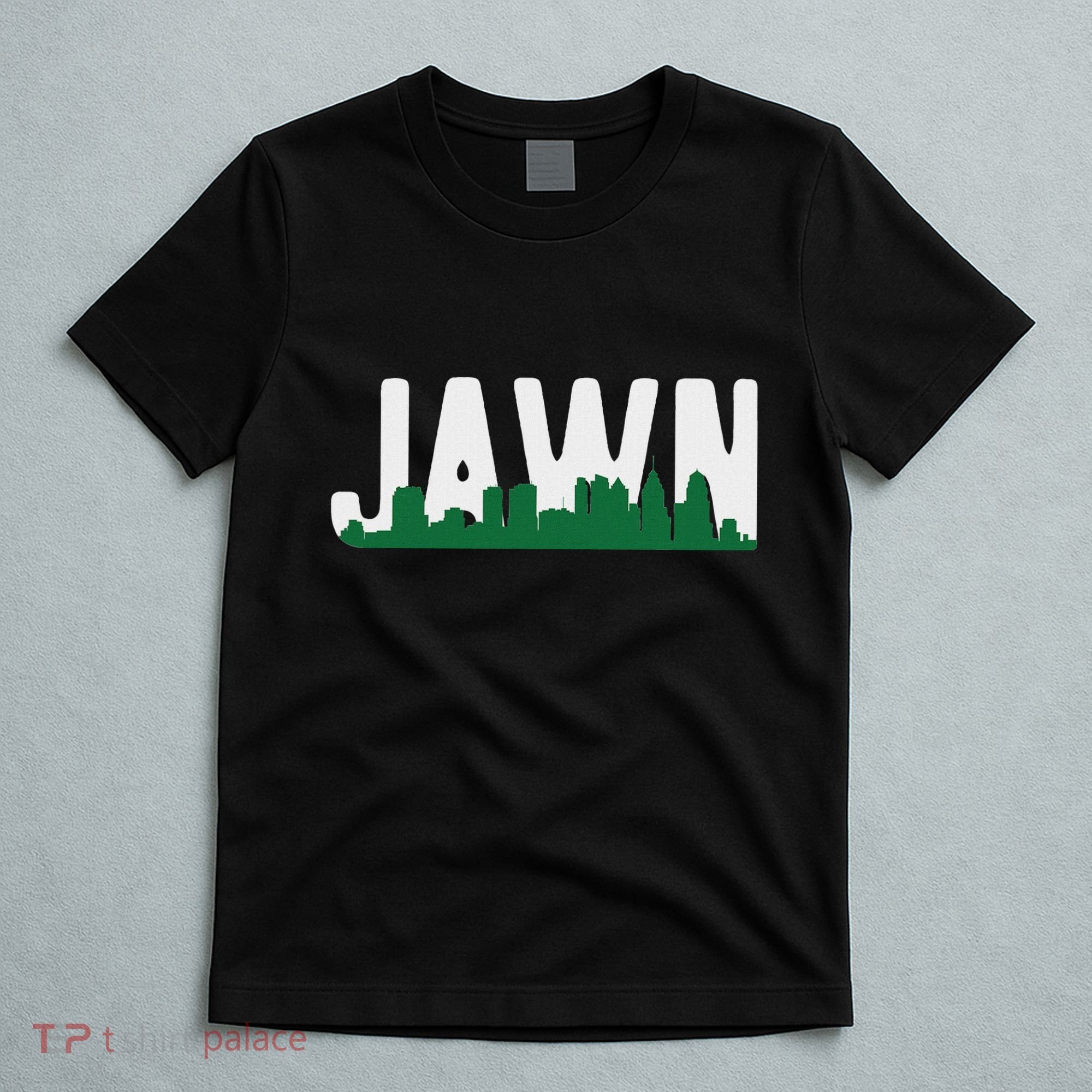 Jawn Philadelphia Pride Slang City Skyline Local Love T-Shirt