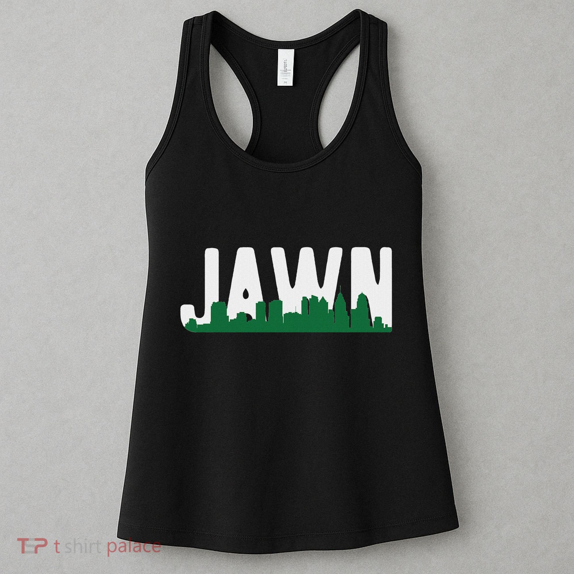 Jawn Philadelphia Pride Slang City Skyline Local Love Women's Tank Top