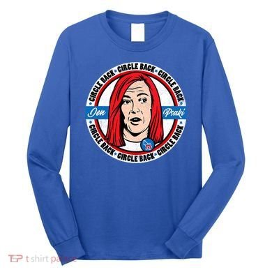 Jen Psaki Press Secretary Funny Long Sleeve Shirt