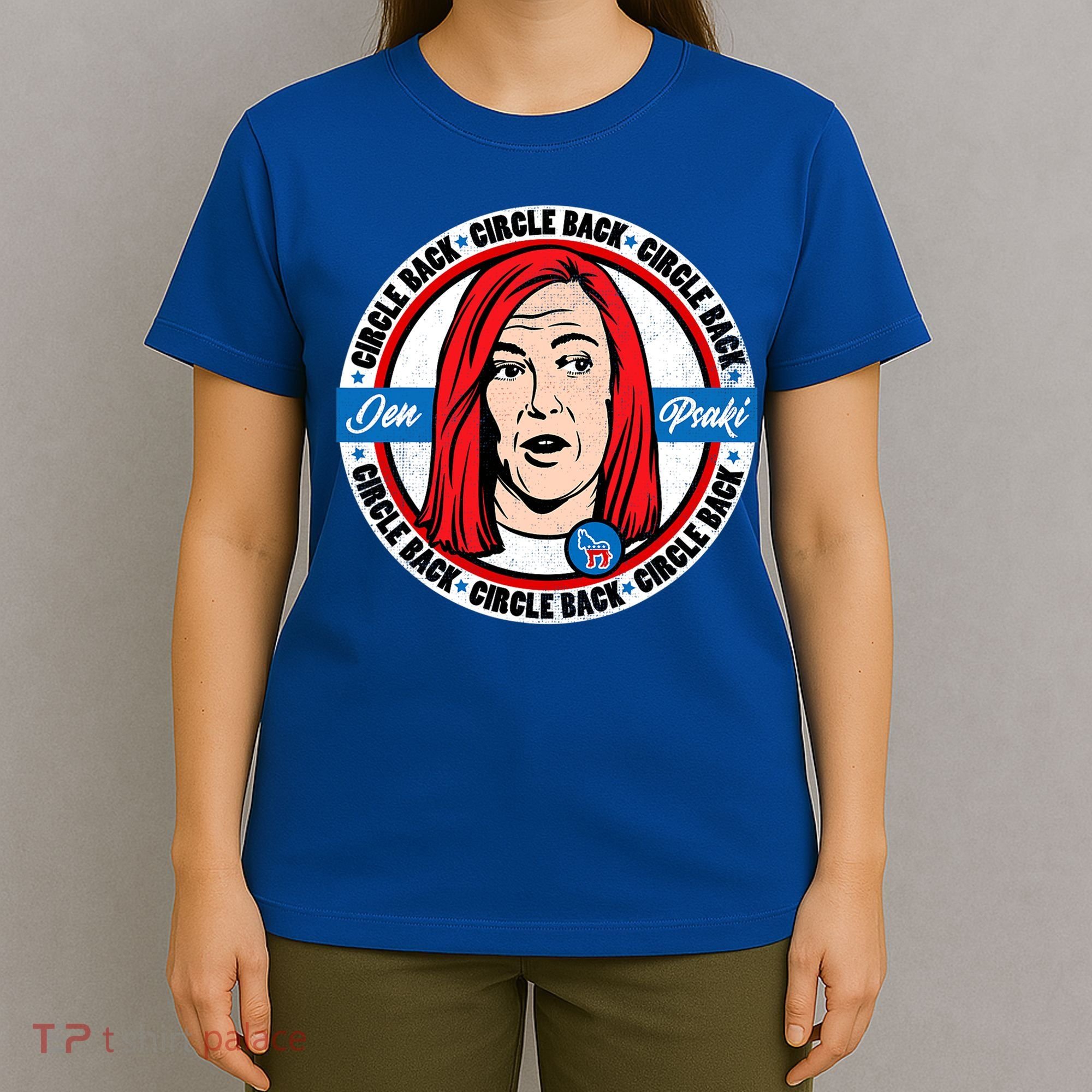 Jen Psaki Press Secretary Funny T-Shirt