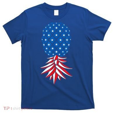 July Patriotic Red White Blue Upside Down Pineapple Swinger T-Shirt
