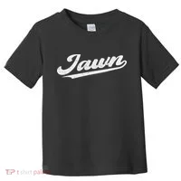 Jawn Philadelphia Retro Throwback Script Funny Slang Toddler T-Shirt thumb 0