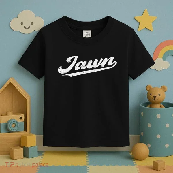 Jawn Philadelphia Retro Throwback Script Funny Slang Toddler T-Shirt