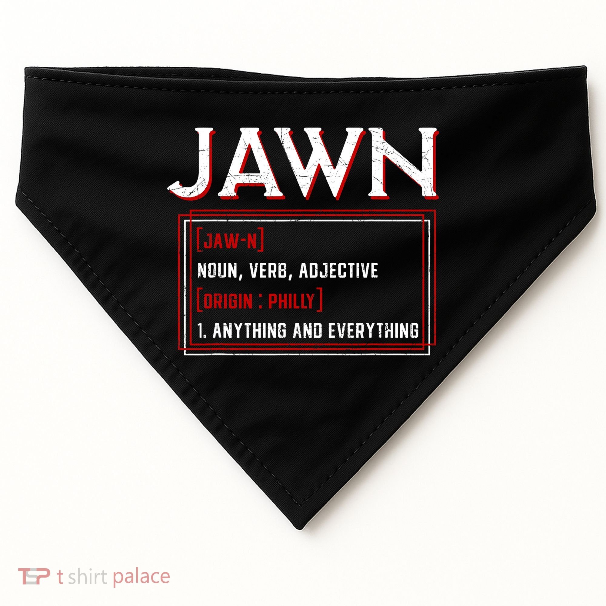 Jawn Philadelphia Slang Philly Resident Hometown Pride USA-Made Doggie Bandana