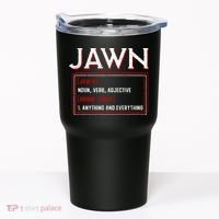 Jawn Philadelphia Slang Philly Resident Hometown Pride Tumbler thumb 0