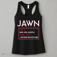 Jawn Philadelphia Slang Philly Resident Hometown Pride Women's Tank Top thumb 3