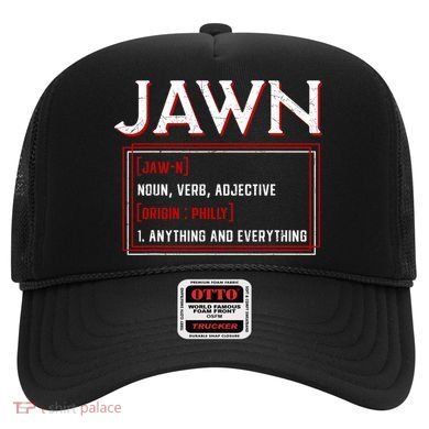 Jawn Philadelphia Slang Philly Resident Hometown Pride Hat