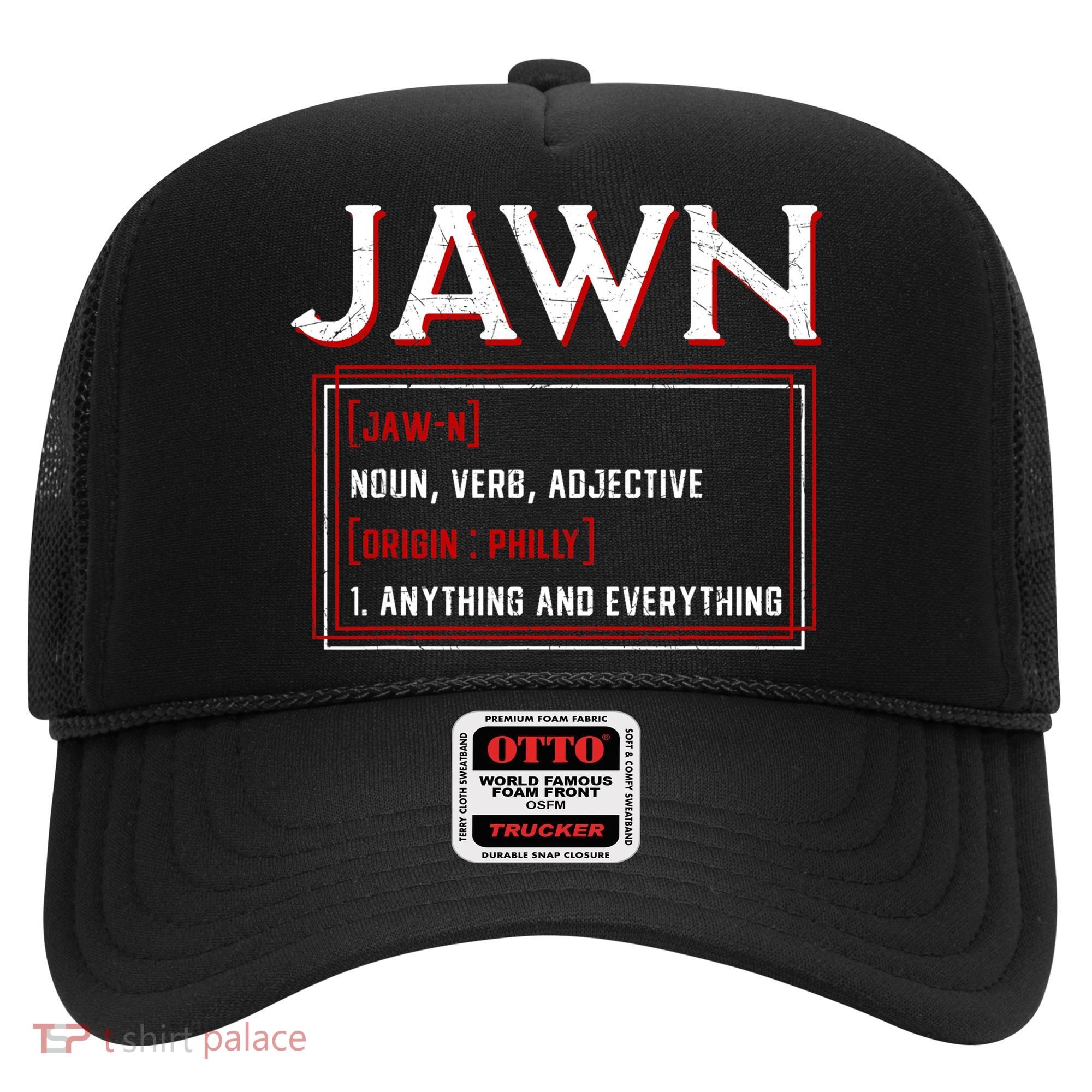 Jawn Philadelphia Slang Philly Resident Hometown Pride Hat