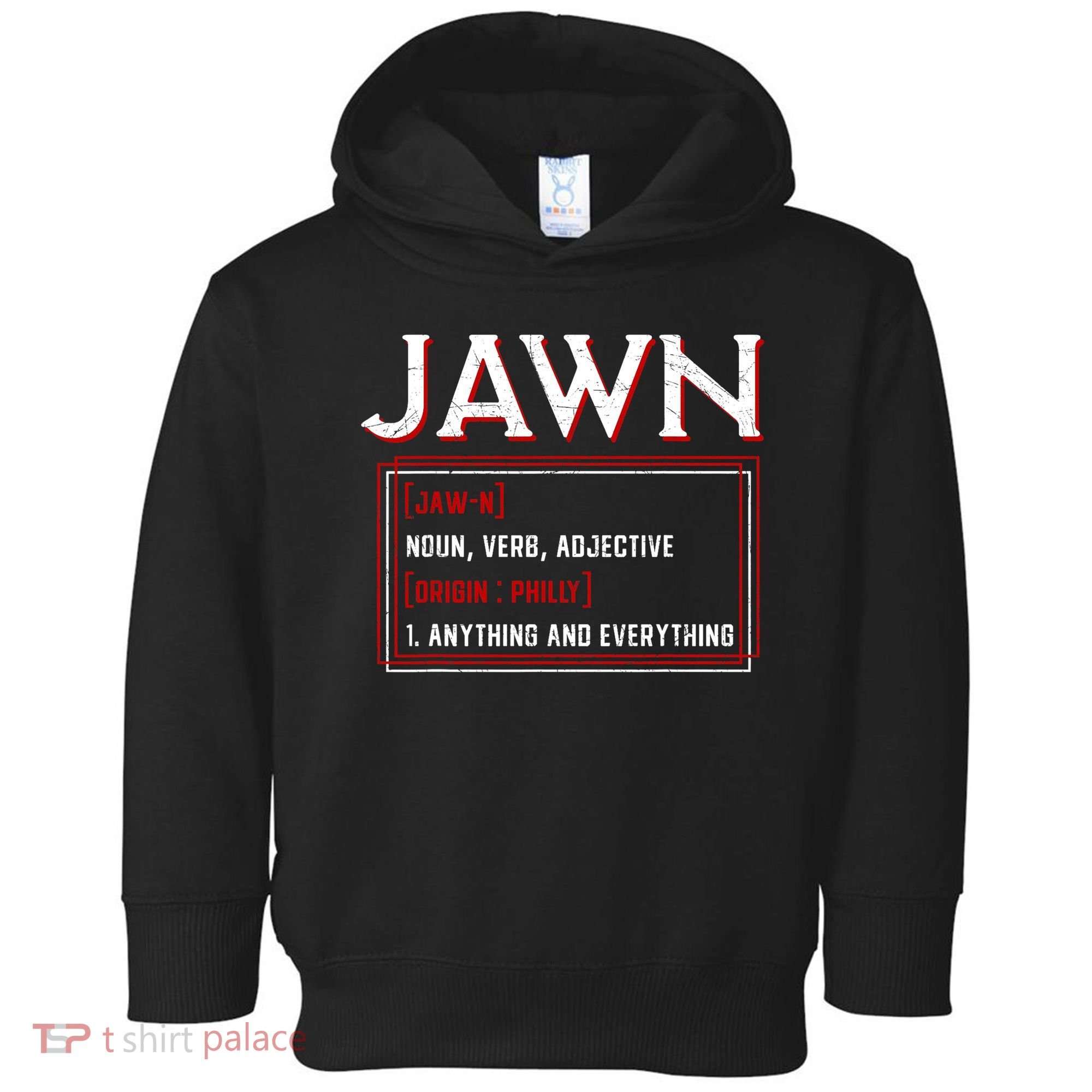 Jawn Philadelphia Slang Philly Resident Hometown Pride Toddler Hoodie
