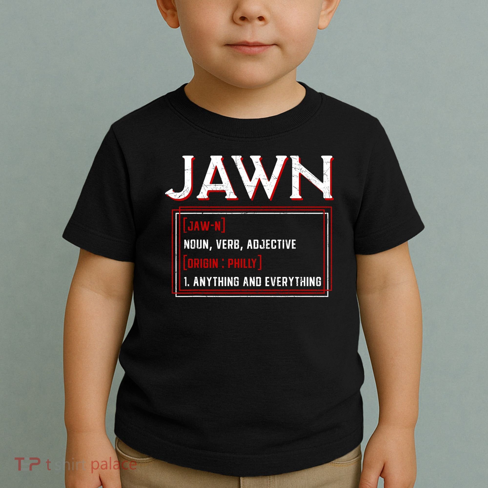 Jawn Philadelphia Slang Philly Resident Hometown Pride Toddler T-Shirt