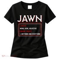 Jawn Philadelphia Slang Philly Resident Hometown Pride Women's T-Shirt thumb 0