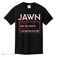 Jawn Philadelphia Slang Philly Resident Hometown Pride Kids T-Shirt thumb 0