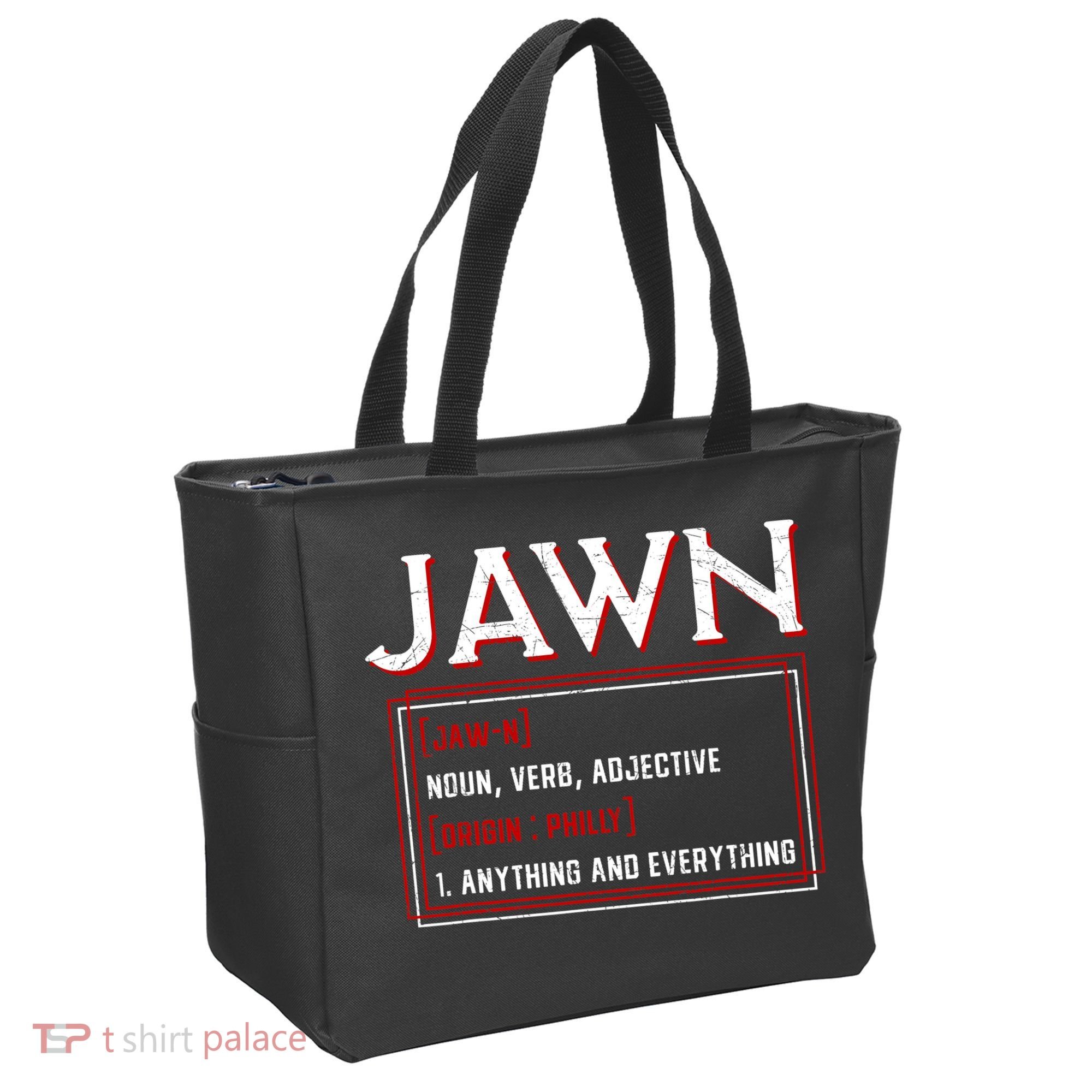 Jawn Philadelphia Slang Philly Resident Hometown Pride Tote Bag