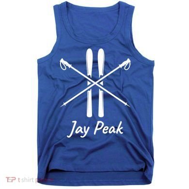 Jay Peak Vermont Skiing Ski Skis Down Hill Slopes Alpine Gift Tank Top