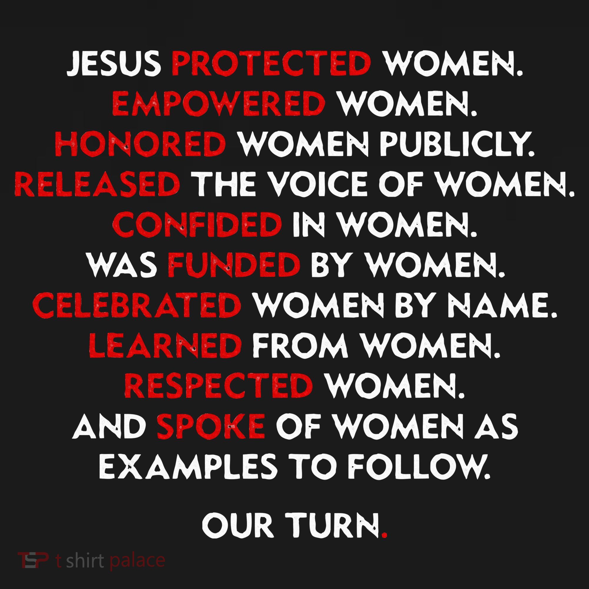 Jesus Protected Women Empowered Women Honored Women Publicly Mousepad