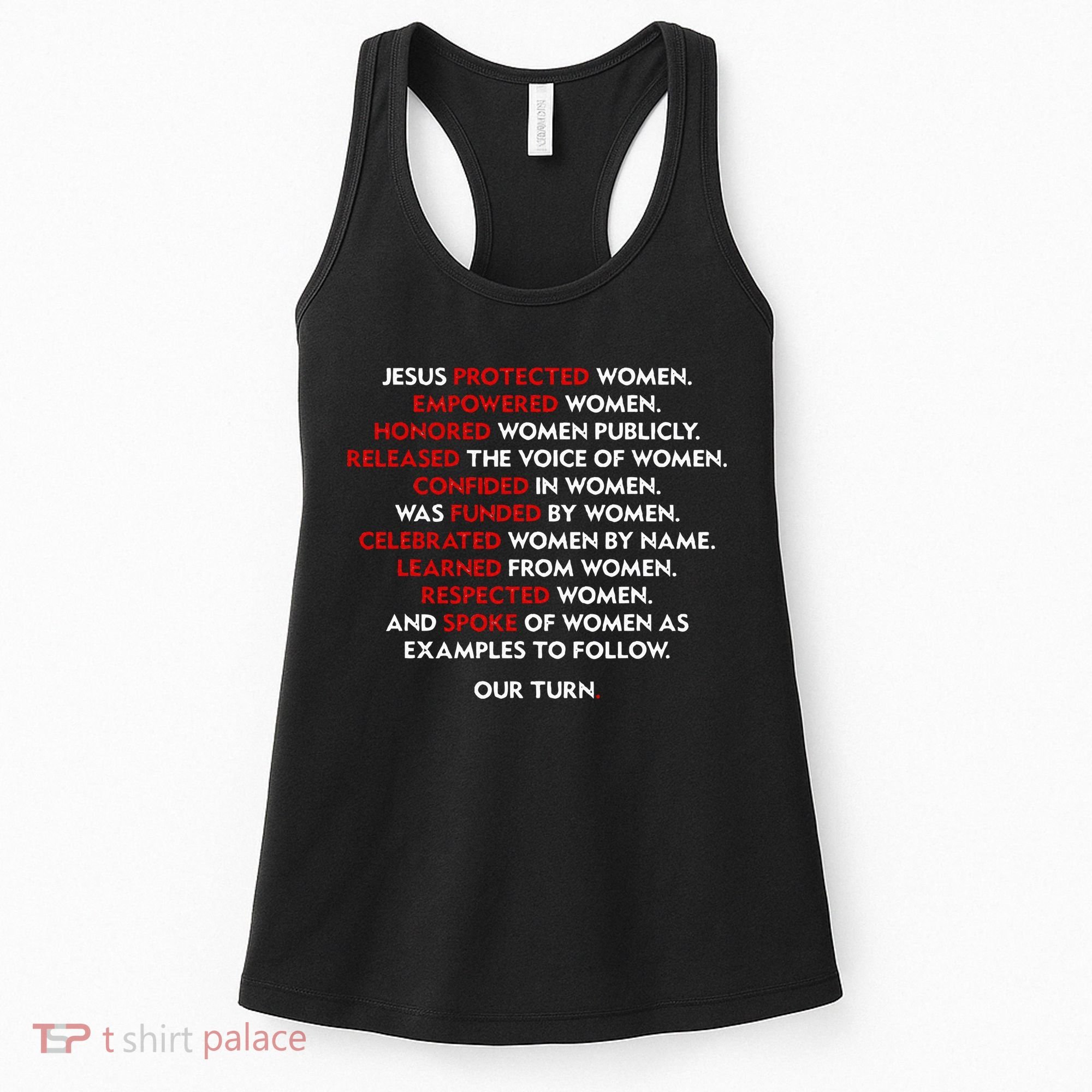 Jesus Protected Women Empowered Women Honored Women Publicly Women's Tank Top