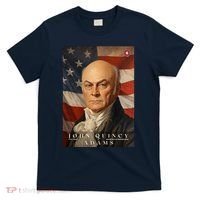 John Quincy Adams 6th President Of The United States Portrait T-Shirt thumb 0