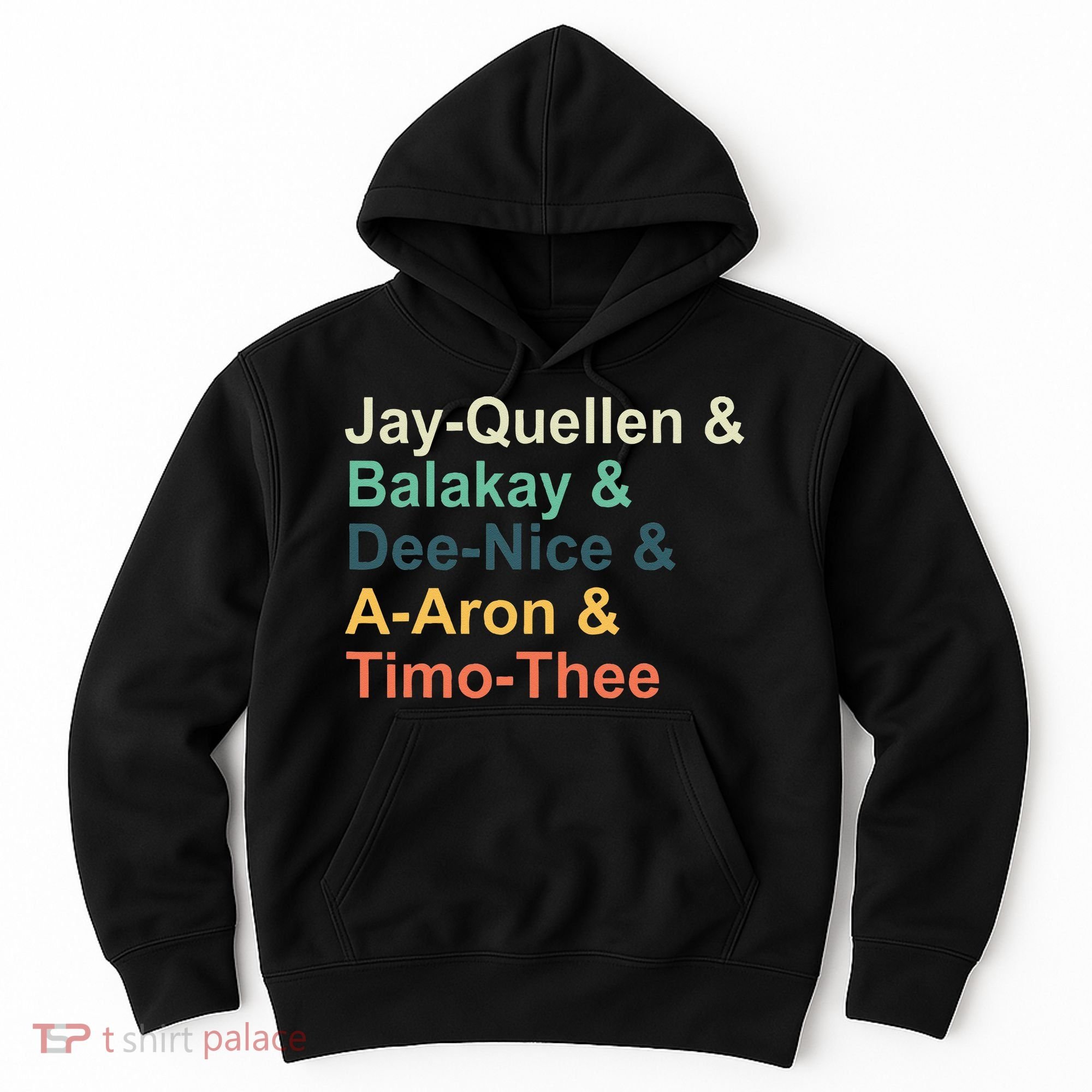 Jay Quellen & Balakay & Dee Nice & A Aron & Timo Thee Hoodie