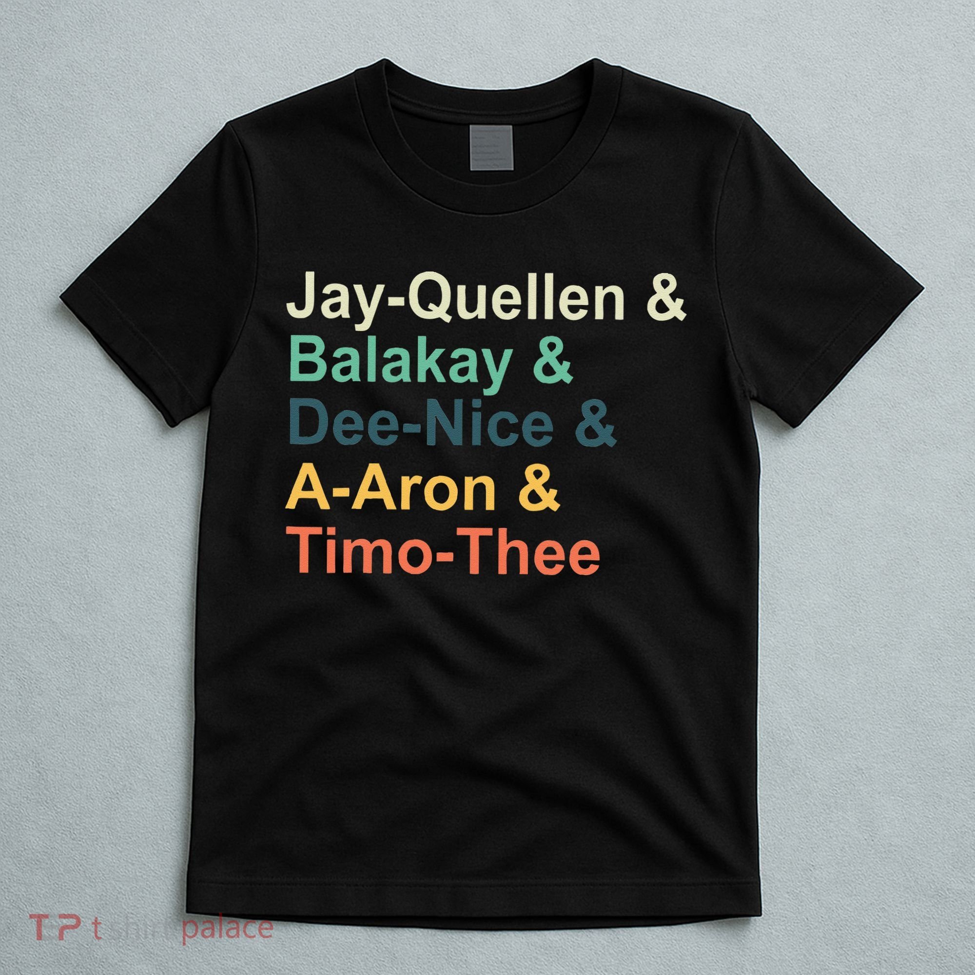 Jay Quellen & Balakay & Dee Nice & A Aron & Timo Thee T-Shirt