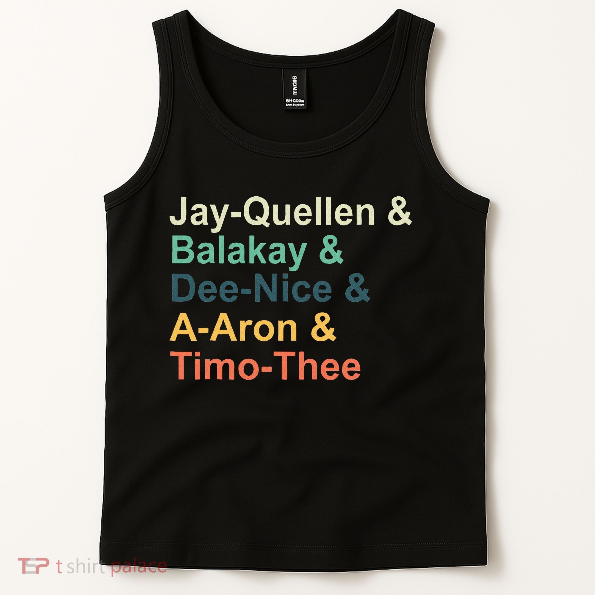 Jay Quellen & Balakay & Dee Nice & A Aron & Timo Thee Tank Top