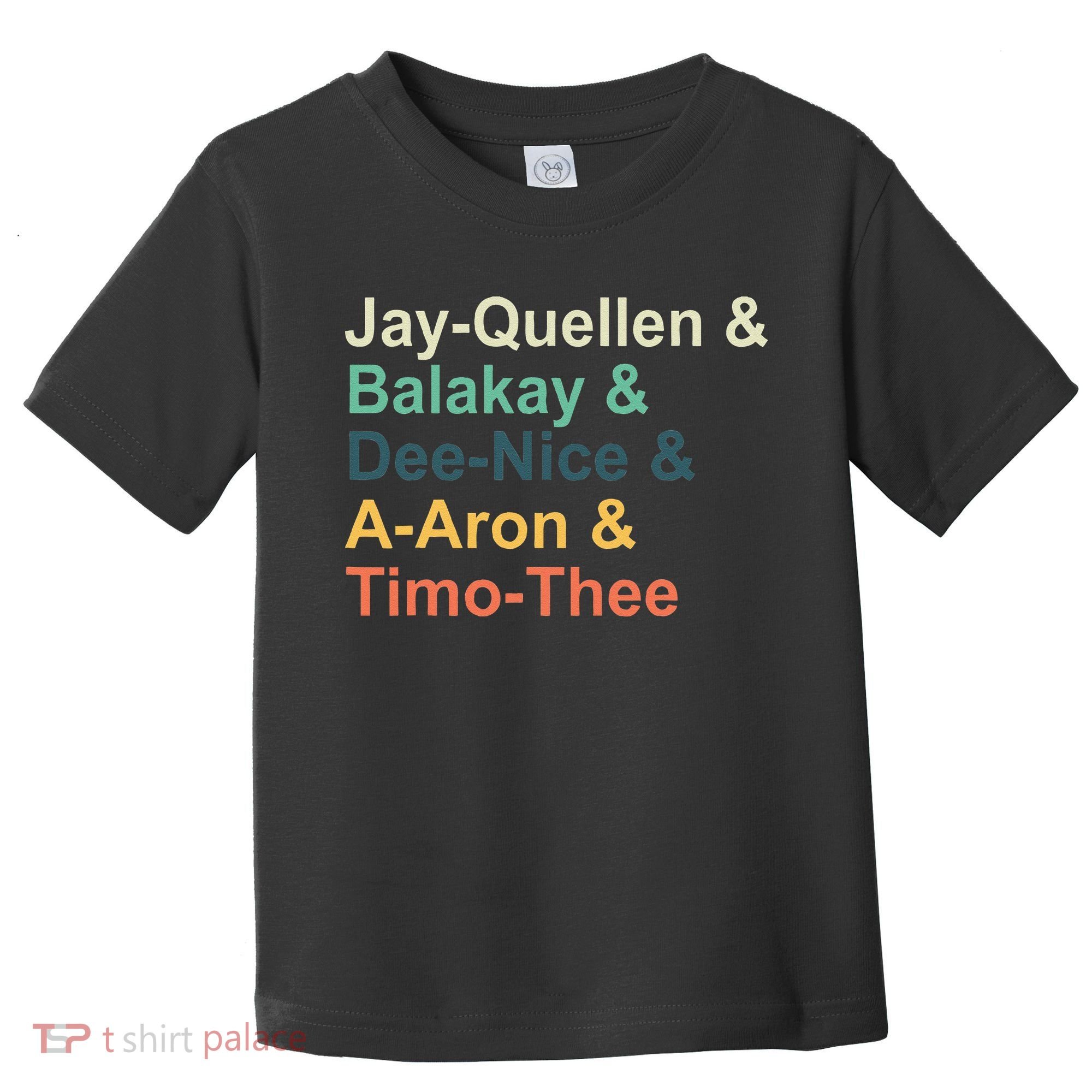 Jay Quellen & Balakay & Dee Nice & A Aron & Timo Thee Toddler T-Shirt