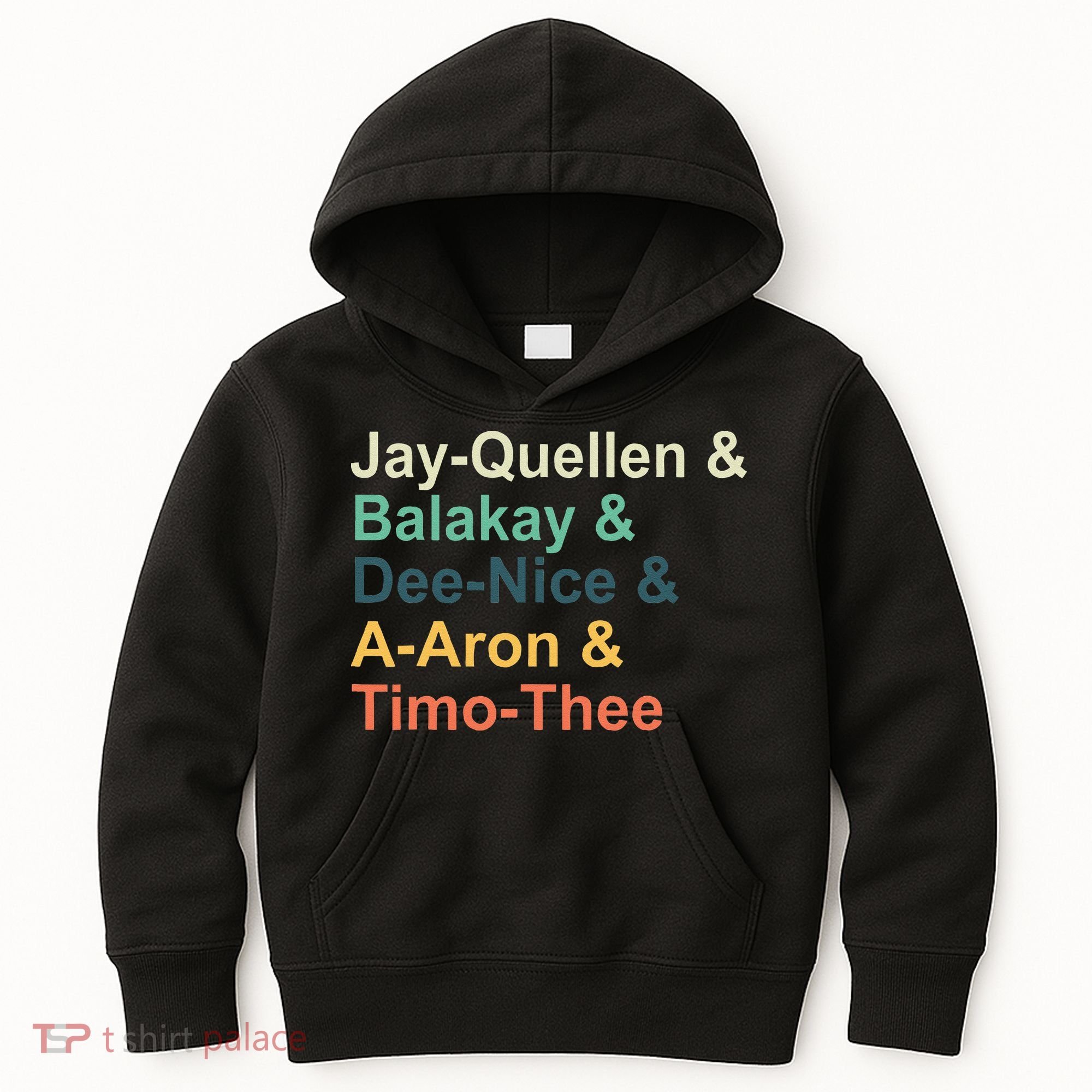 Jay Quellen & Balakay & Dee Nice & A Aron & Timo Thee Kids Hoodie