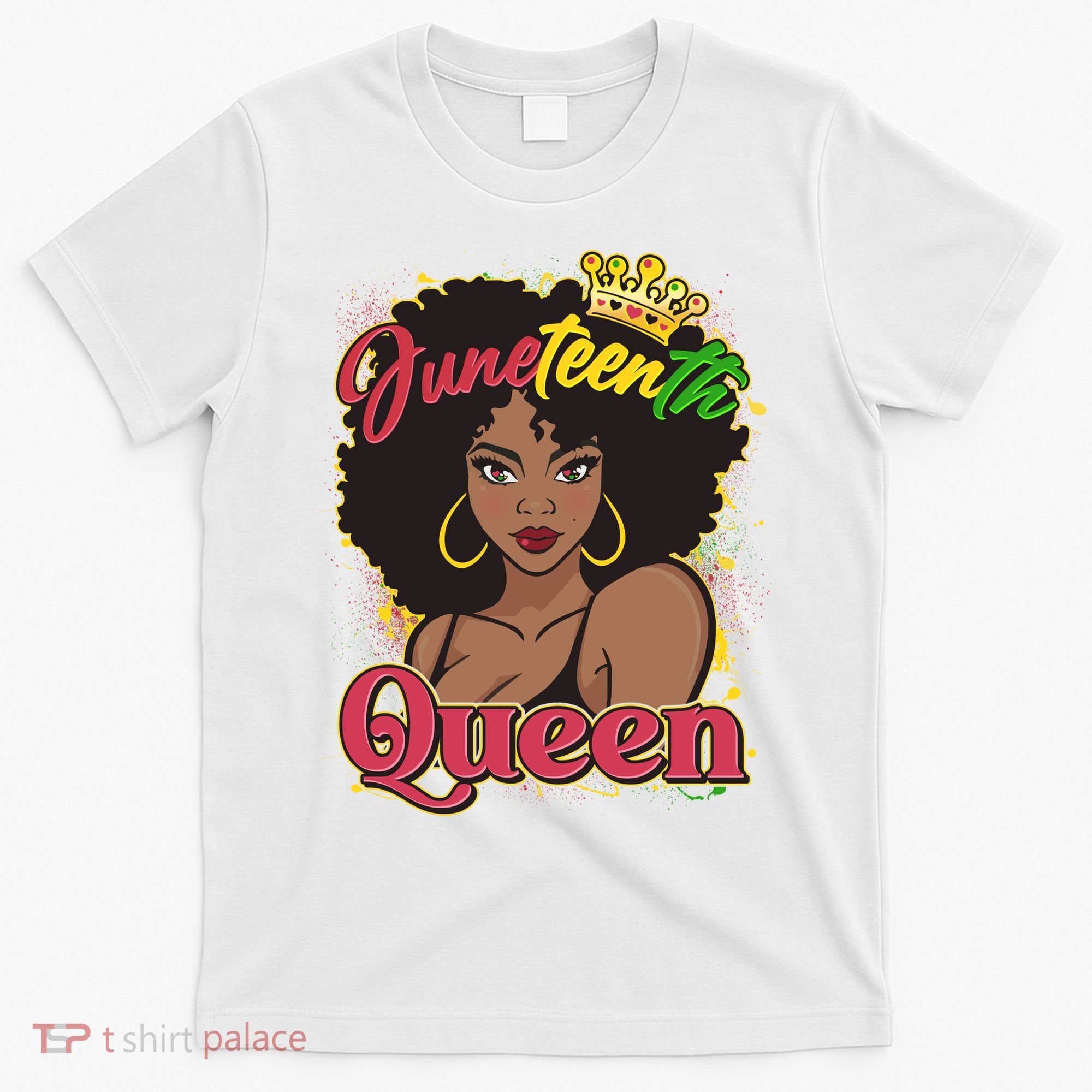 Juneteenth Queen Black African American Woman Afro T-Shirt