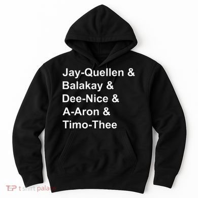 Jay Quellen & Balakay & Dee Nice & A Aron & Timo Thee Hoodie