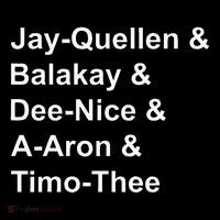 Jay Quellen & Balakay & Dee Nice & A Aron & Timo Thee Mousepad thumb 1