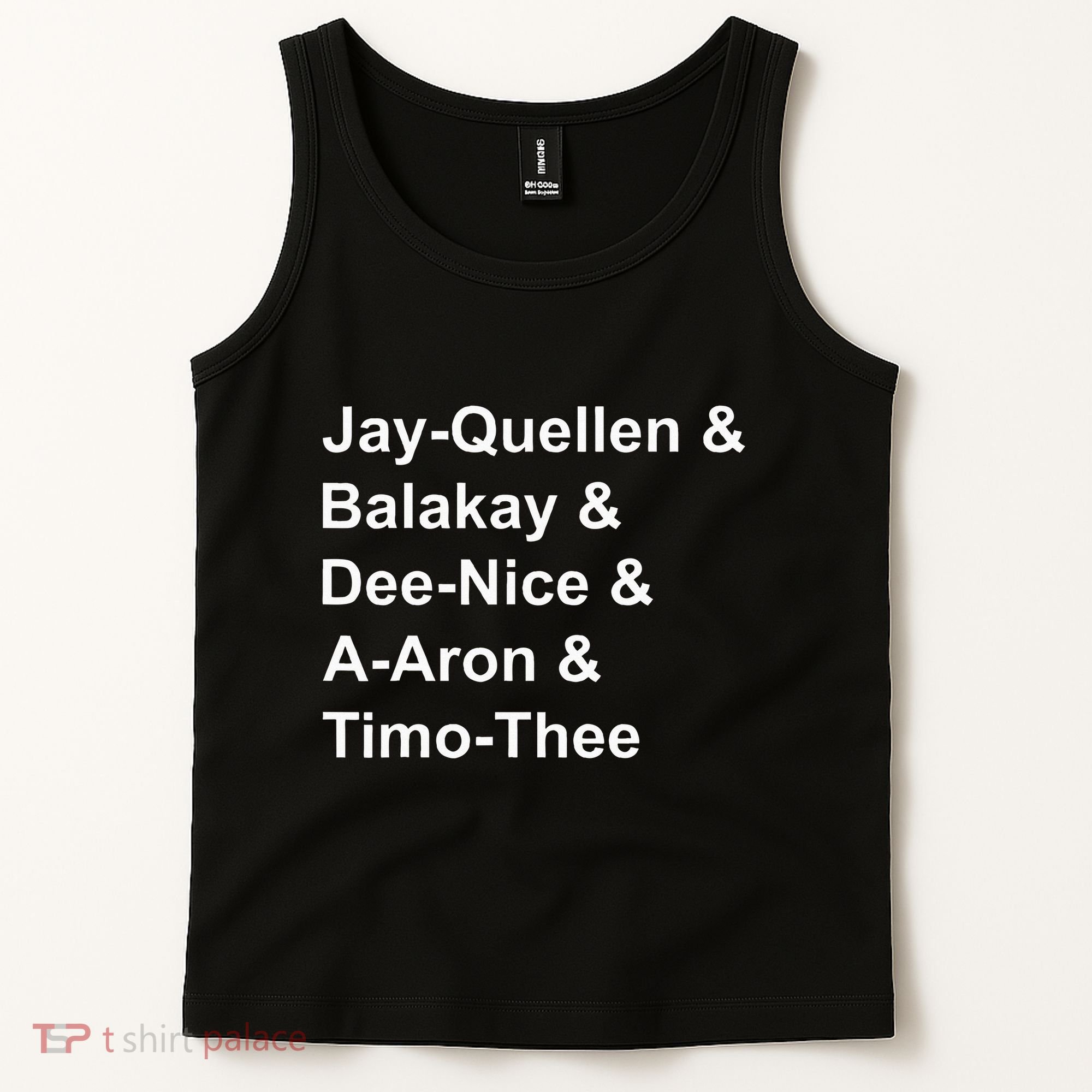 Jay Quellen & Balakay & Dee Nice & A Aron & Timo Thee Tank Top